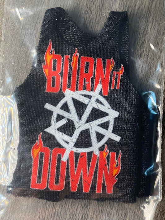 Burn It Down Custom Figure Shirt