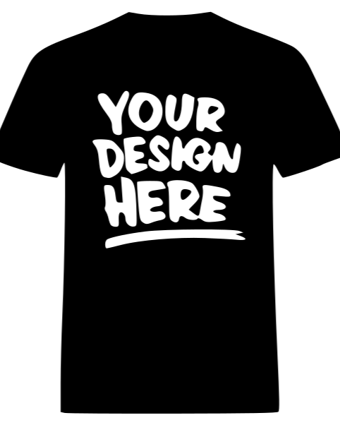 Your Custom Designed Shirt!